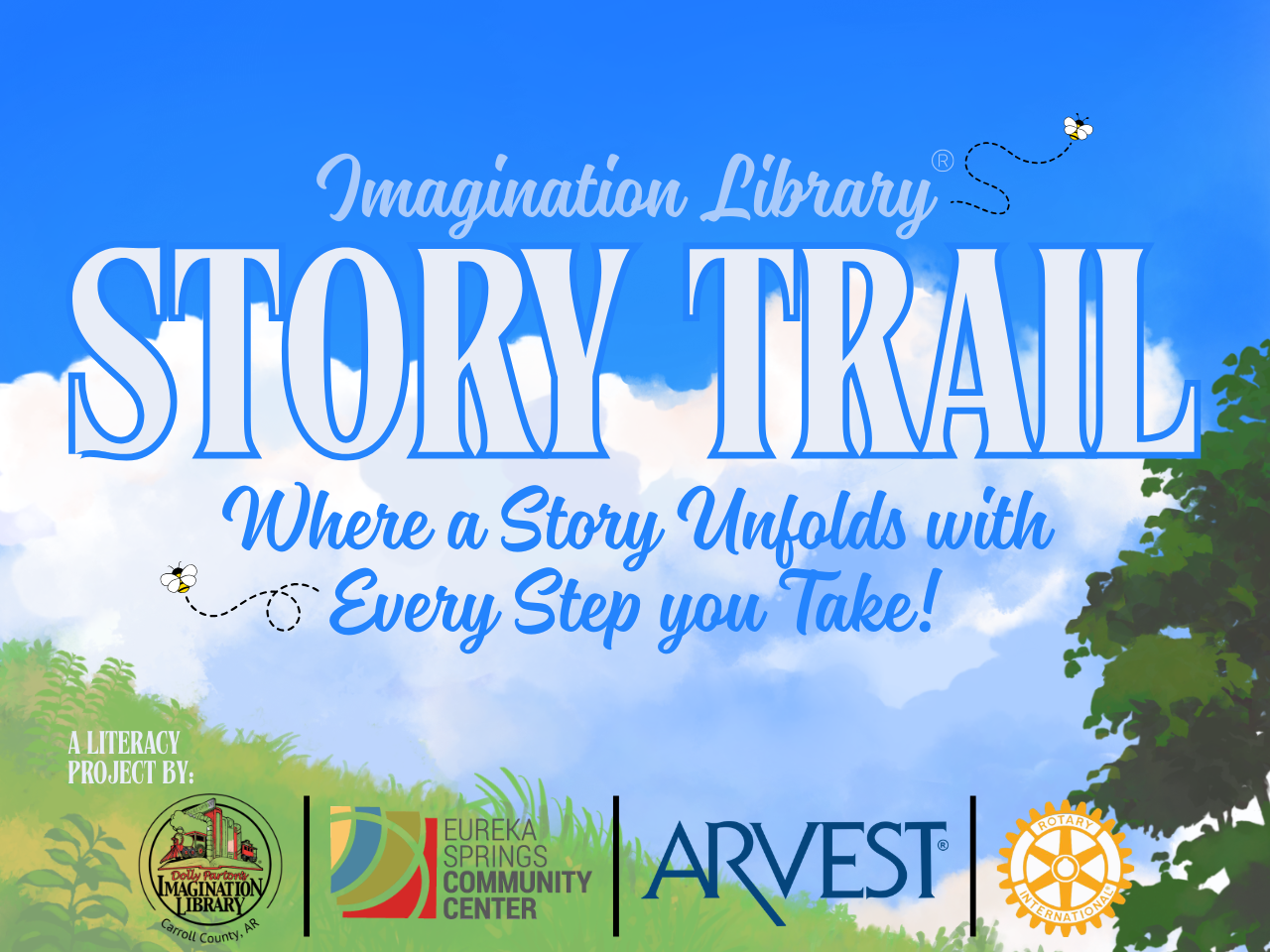 Illustrated picture of grass, a tree top, and a vibrant blue sky with clouds. Text reads "Imagination Library Story Trail, Where a story unfolds with every step you take!" It also list sponsors: Dolly Parton's Imagination Library, the ESCC, Arvest Bank, and Carroll County Rotary clubs.